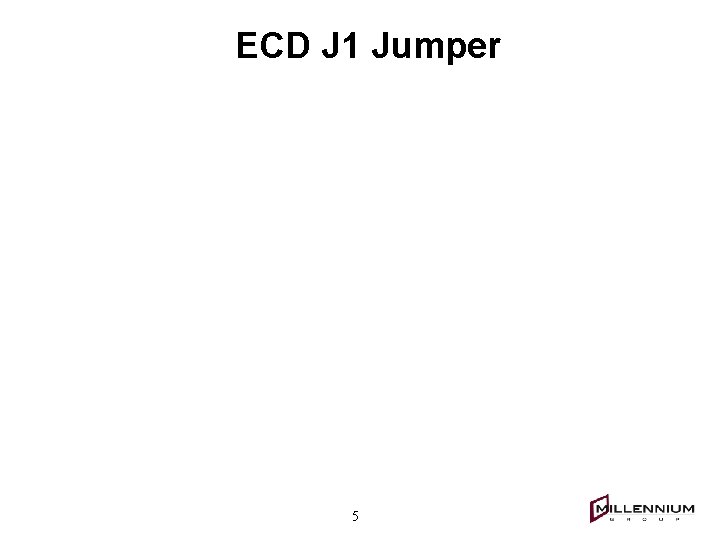 ECD J 1 Jumper 5 