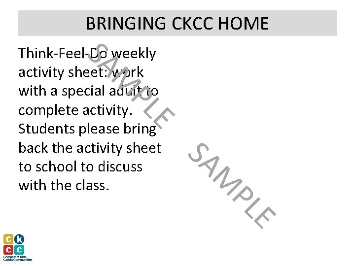 BRINGING CKCC HOME SA M Think-Feel-Do weekly activity sheet: work with a special adult