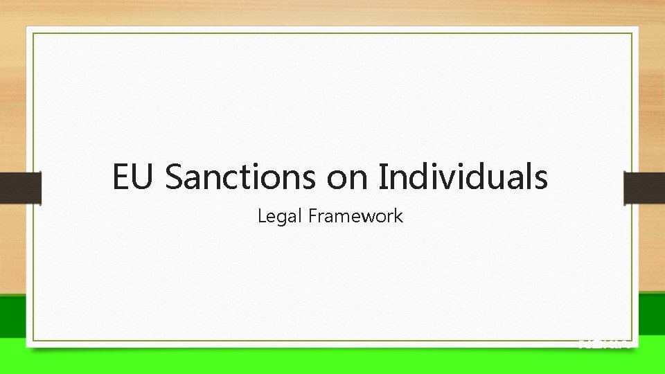 EU Sanctions on Individuals Legal Framework 