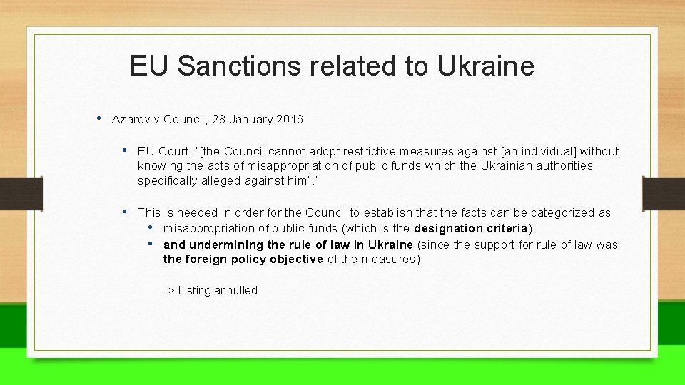 EU Sanctions related to Ukraine • Azarov v Council, 28 January 2016 • EU