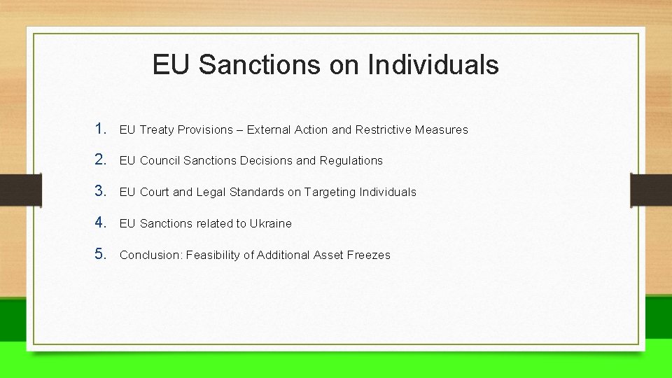 EU Sanctions on Individuals 1. EU Treaty Provisions – External Action and Restrictive Measures