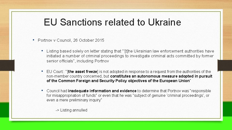 EU Sanctions related to Ukraine • Portnov v Council, 26 October 2015 • Listing