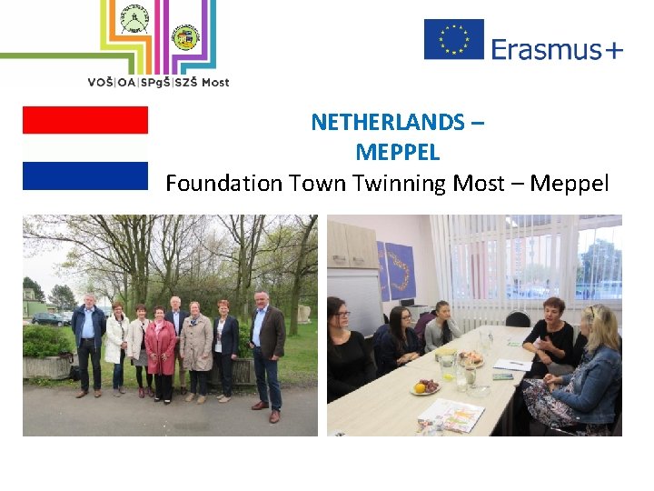 NETHERLANDS – MEPPEL Foundation Town Twinning Most – Meppel 