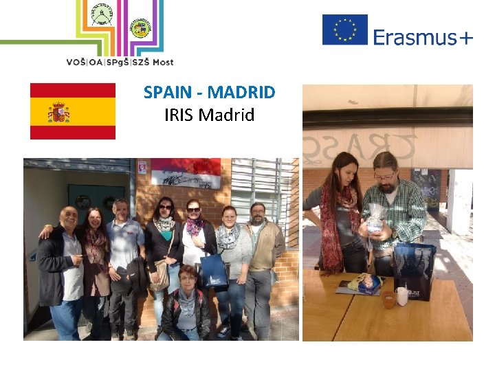 SPAIN - MADRID IRIS Madrid 