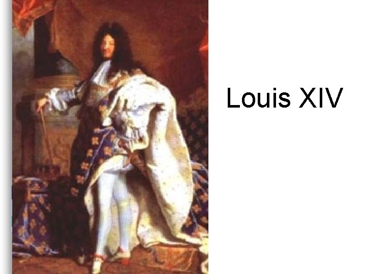 Louis XIV 