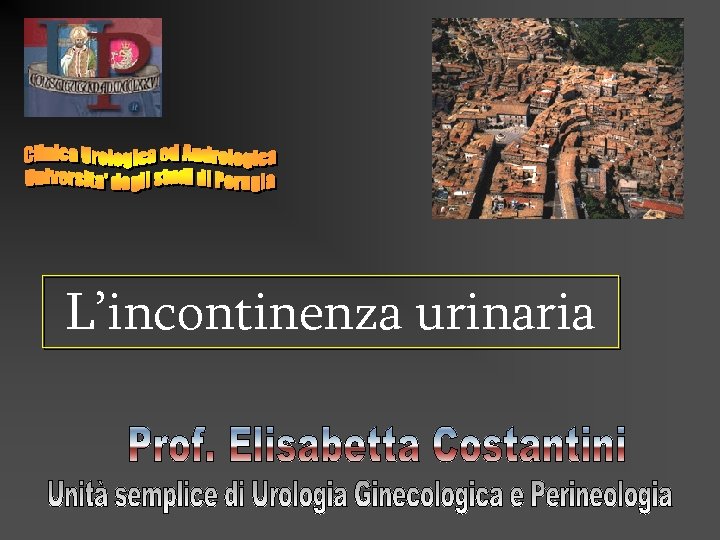 L’incontinenza urinaria 