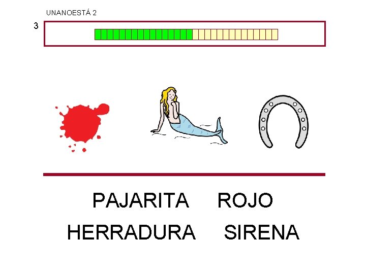 UNANOESTÁ 2 3 PAJARITA HERRADURA ROJO SIRENA 