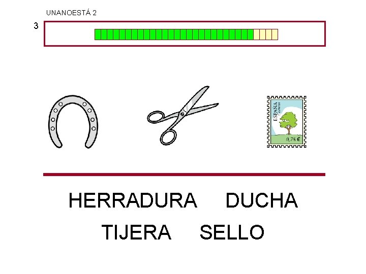 UNANOESTÁ 2 3 HERRADURA TIJERA DUCHA SELLO 