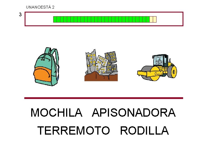 UNANOESTÁ 2 3 MOCHILA APISONADORA TERREMOTO RODILLA 