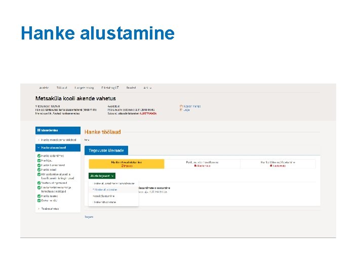 Hanke alustamine 