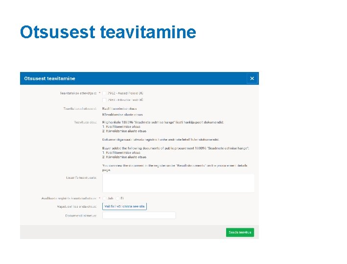 Otsusest teavitamine 