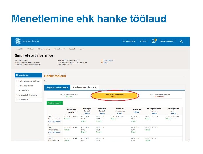 Menetlemine ehk hanke töölaud 