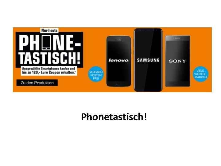 Phonetastisch! 