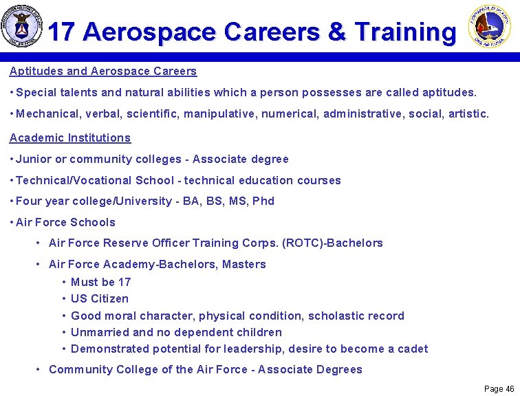 17 Aerospace Careers & Training Aptitudes and Aerospace Careers • Special talents and natural