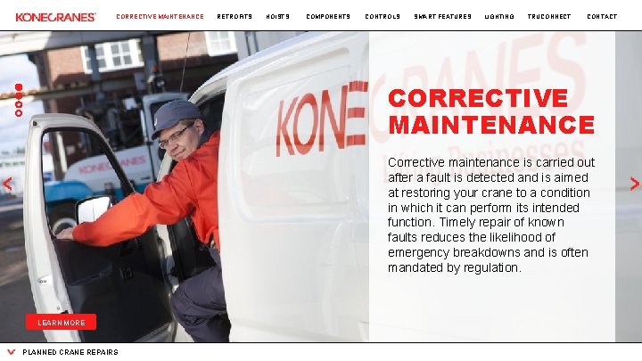 CORRECTIVE MAINTENANCE RETROFITS HOISTS COMPONENTS CONTROLS SMART FEATURES LIGHTING TRUCONNECT CONTACT CORRECTIVE MAINTENANCE Corrective