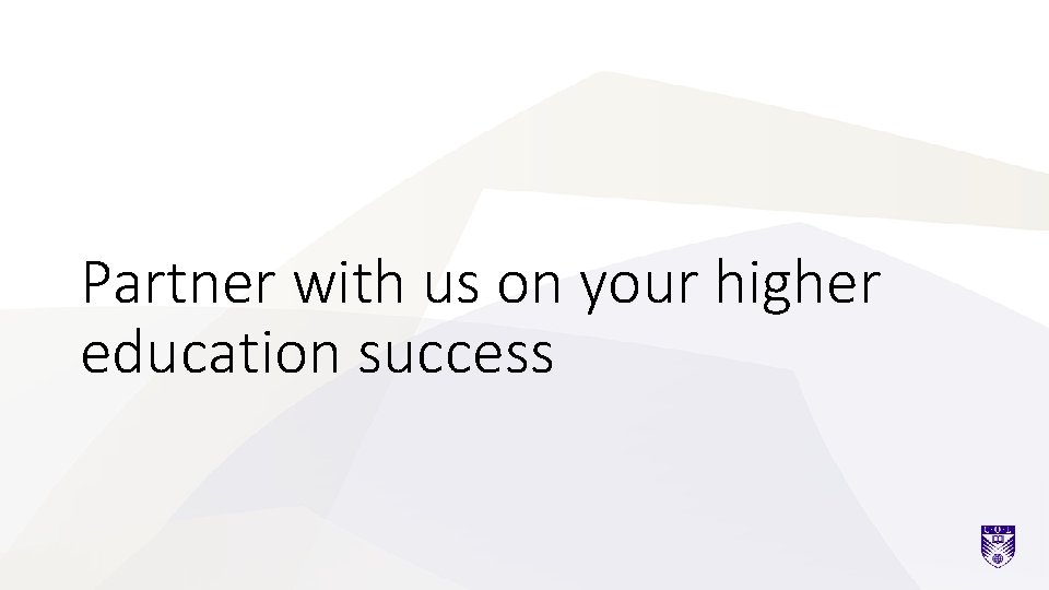Partner with us on your higher education success 