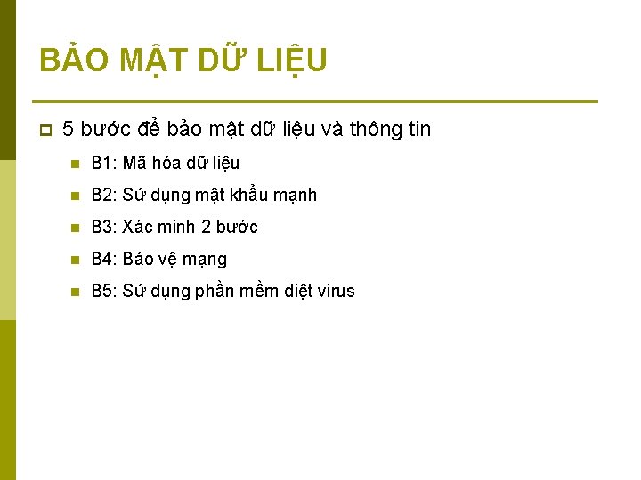 BẢO MẬT DỮ LIỆU p 5 bước để bảo mật dữ liệu và thông