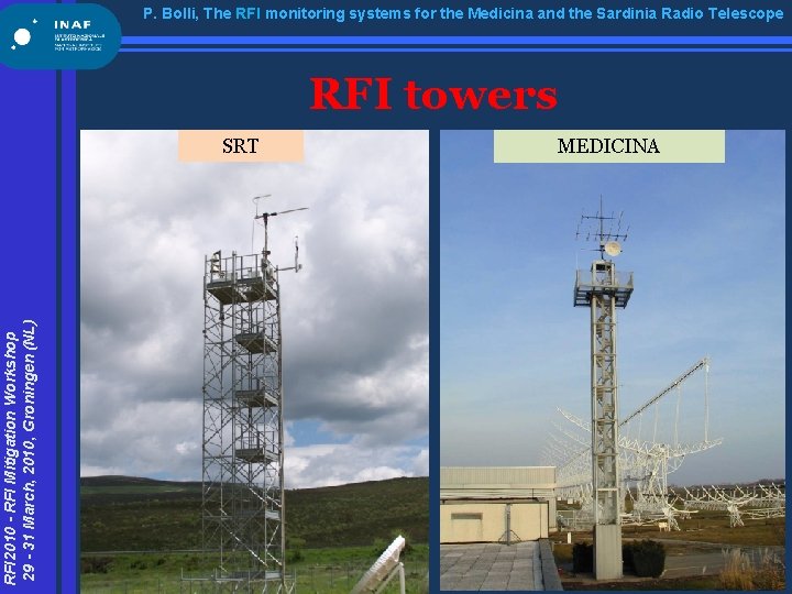 P. Bolli, The RFI monitoring systems for the Medicina and the Sardinia Radio Telescope