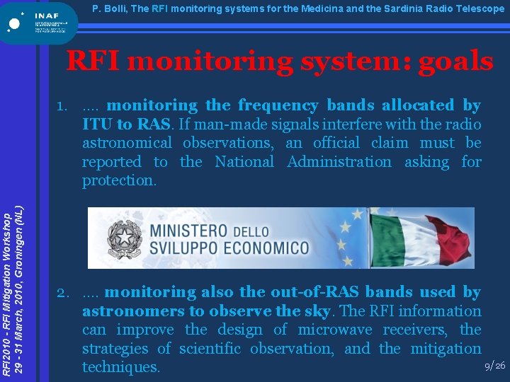 P. Bolli, The RFI monitoring systems for the Medicina and the Sardinia Radio Telescope