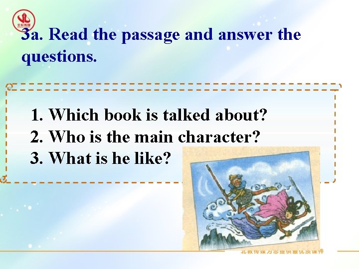 3 a. Read the passage and answer the questions. 1. Which book is talked