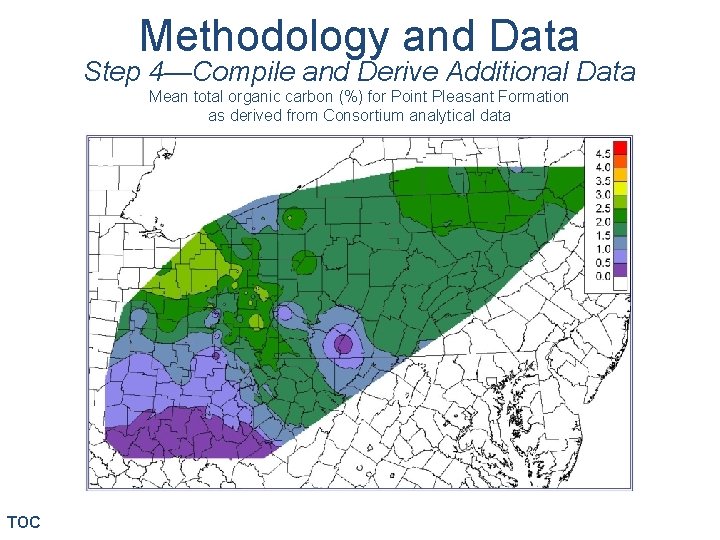 Methodology and Data Step 4—Compile and Derive Additional Data Mean total organic carbon (%)