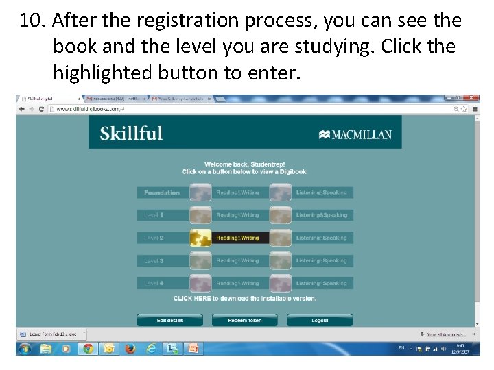 10. After the registration process, you can see the book and the level you