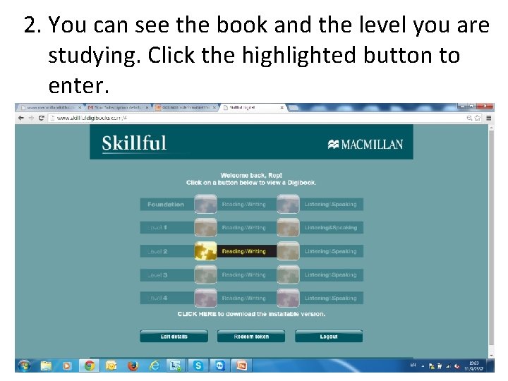 2. You can see the book and the level you are studying. Click the