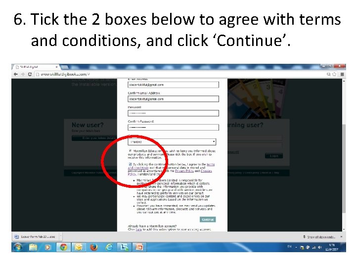 6. Tick the 2 boxes below to agree with terms and conditions, and click