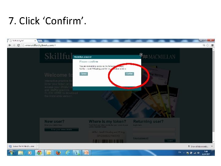 7. Click ‘Confirm’. 