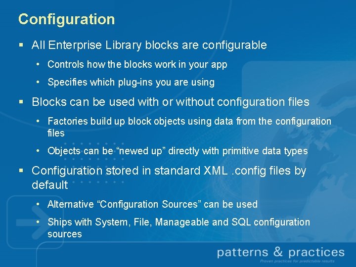 Enterprise Library 3 0 Overview Context Reusable components