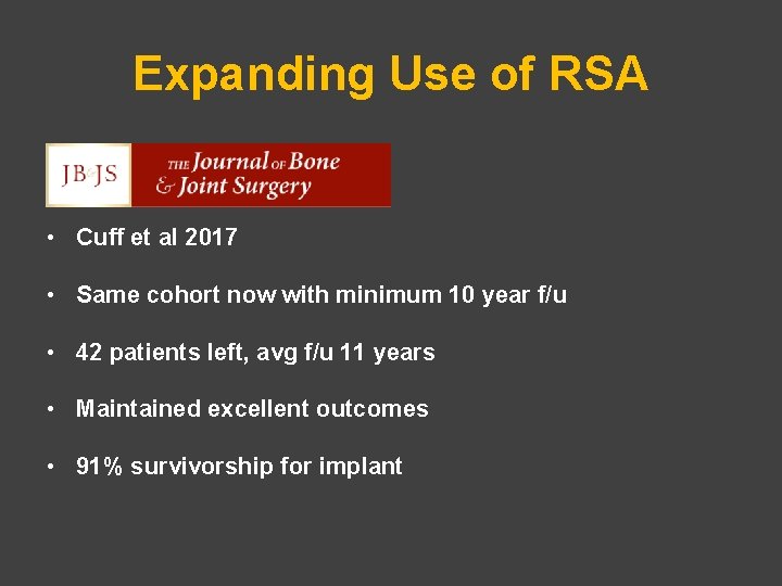 Expanding Use of RSA • Cuff et al 2017 • Same cohort now with