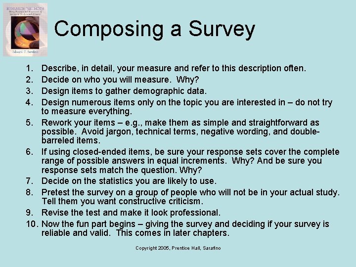 Composing a Survey 1. 2. 3. 4. 5. 6. 7. 8. 9. 10. Describe,
