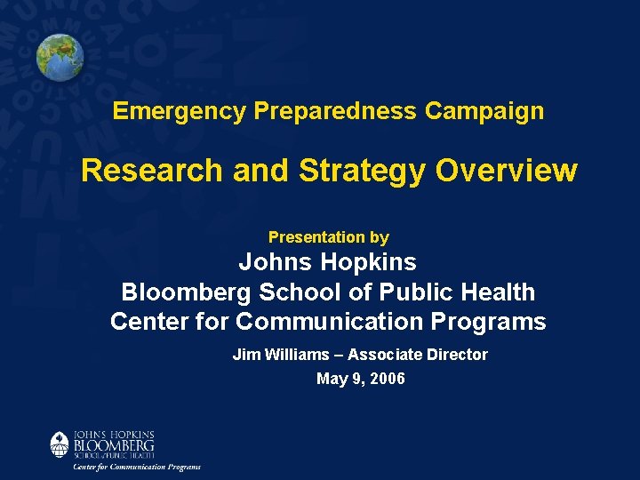 Emergency Preparedness Campaign Research and Strategy Overview Presentation by Johns Hopkins Bloomberg School of