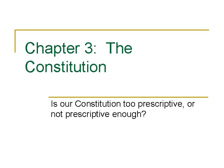 Chapter 3 The Constitution Is our Constitution too