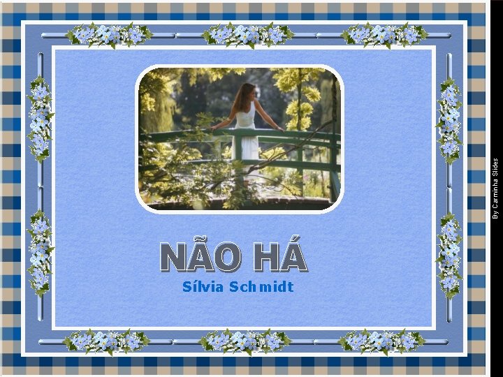 Sílvia Schmidt By Carminha Slides 