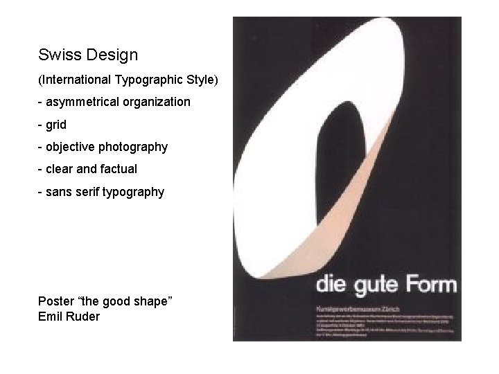 Swiss Design (International Typographic Style) - asymmetrical organization - grid - objective photography -