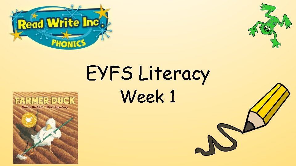 EYFS Literacy Week 1 