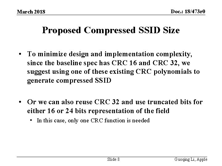 Doc. : 18/473 r 0 March 2018 Proposed Compressed SSID Size • To minimize