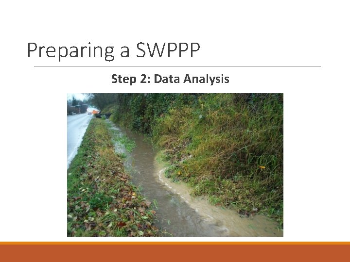 Preparing a SWPPP Step 2: Data Analysis 