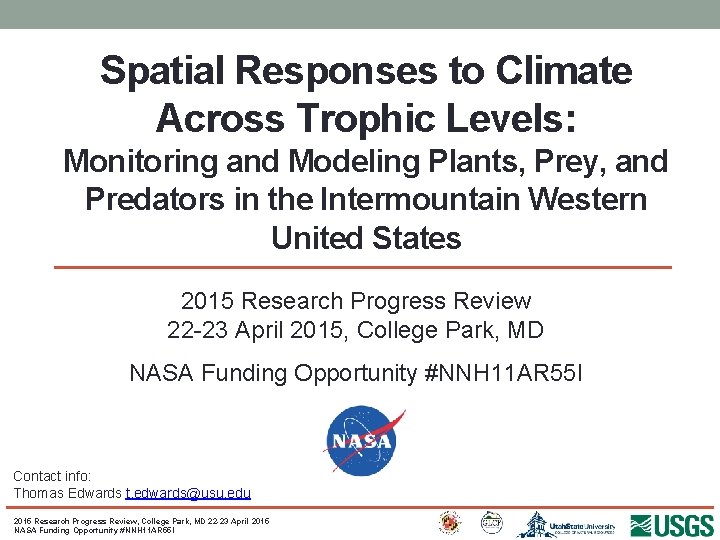 Spatial Responses to Climate Across Trophic Levels: Monitoring and Modeling Plants, Prey, and Predators