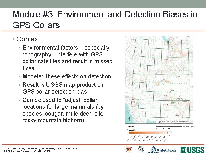 Module #3: Environment and Detection Biases in GPS Collars • Context: • Environmental factors