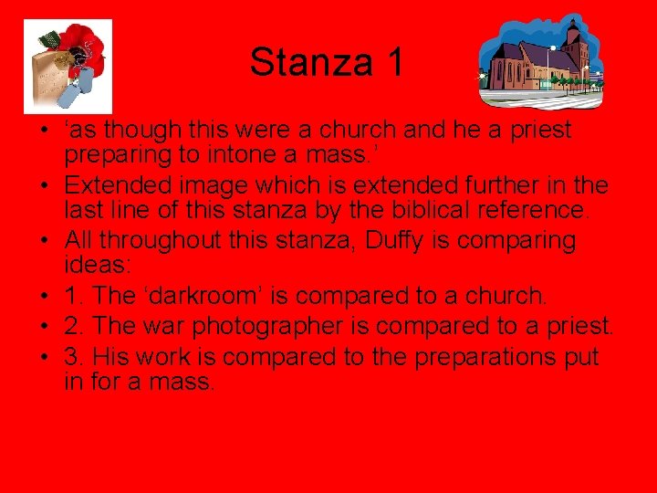 Stanza 1 • ‘as though this were a church and he a priest preparing