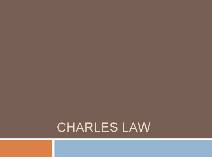 CHARLES LAW 