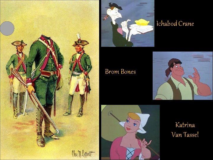 Hessian Soldier Revolutionary War Ichabod Crane Brom Bones Katrina Van Tassel 