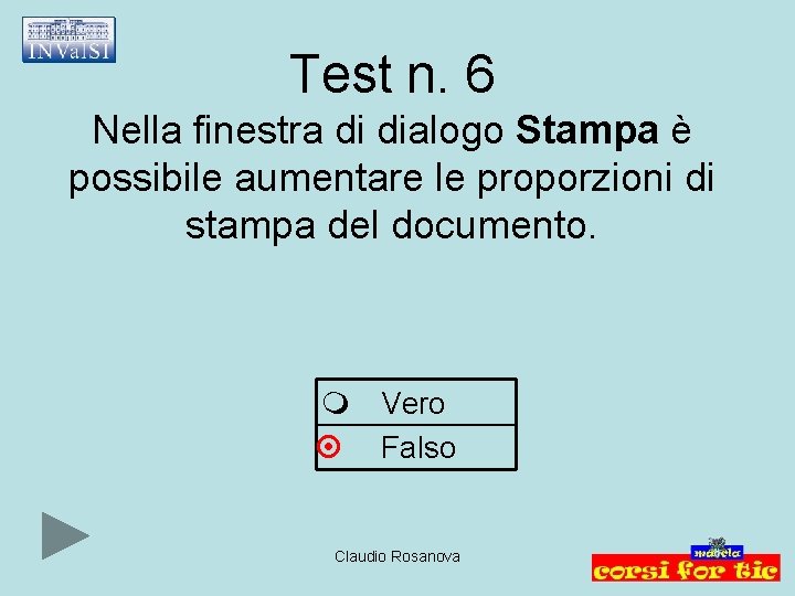 Test n. 6 Nella finestra di dialogo Stampa è possibile aumentare le proporzioni di