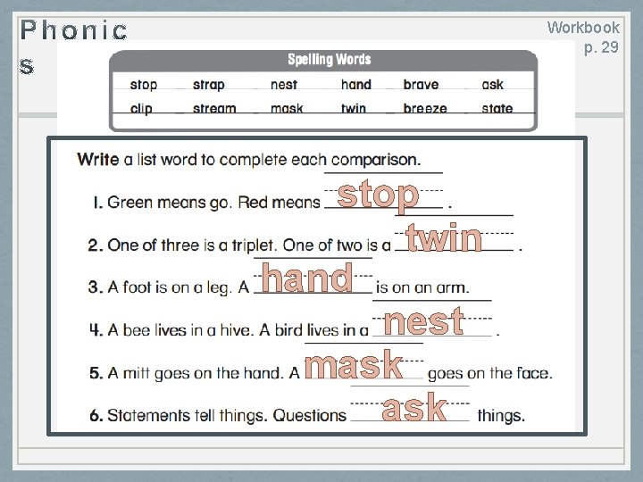 Read the words. stop twin hand nest mask Workbook p. 29 