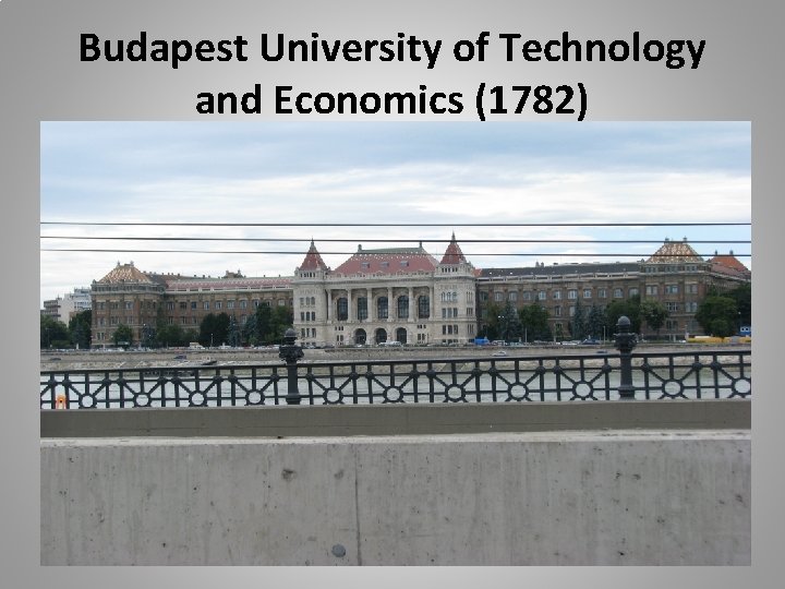 Budapest University of Technology and Economics (1782) 