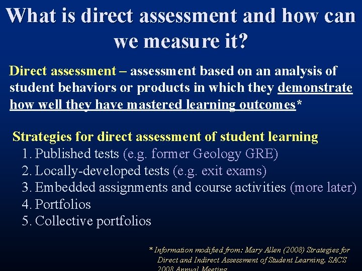 What is direct assessment and how can we measure it? Direct assessment – assessment What is direct assessment and how can we measure it? Direct assessment – assessment