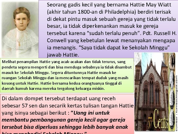 Seorang gadis kecil yang bernama Hattie May Wiatt (akhir tahun 1800 -an di Philadelphia)