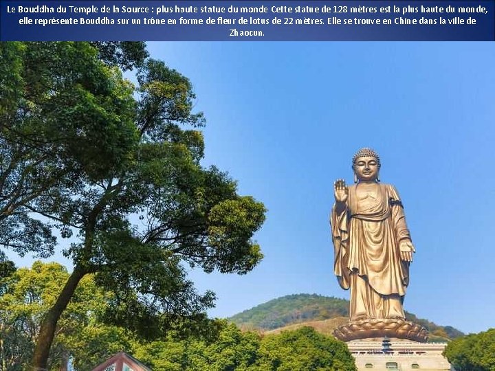 Le Bouddha du Temple de la Source : plus haute statue du monde Cette